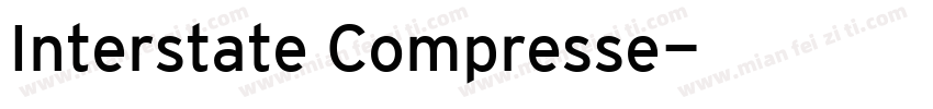 Interstate Compresse字体转换